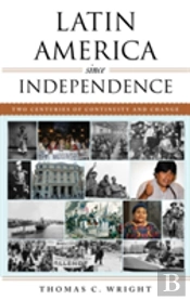 Latin America Since Independence