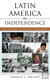 Latin America Since Independence