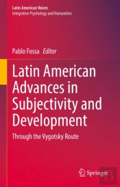 Latin American Advances In Subjectivity And Development