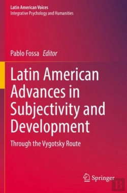 Bertrand.pt - Latin American Advances In Subjectivity And Development