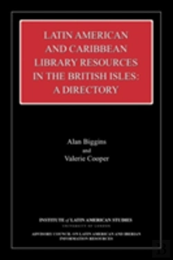 Bertrand.pt - Latin American And Caribbean Library Resources In The British Isles