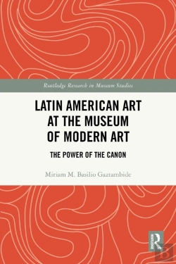 Bertrand.pt - Latin American Art At The Museum Of Modern Art