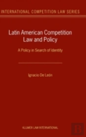 Latin American Competition Law And Policy