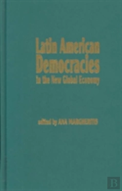 Bertrand.pt - Latin American Democracies In The New Global Economy