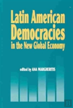 Bertrand.pt - Latin American Democracies In The New Global Economy