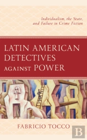 Latin American Detectives Against Power