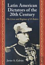 Latin American Dictators Of The 20th Century