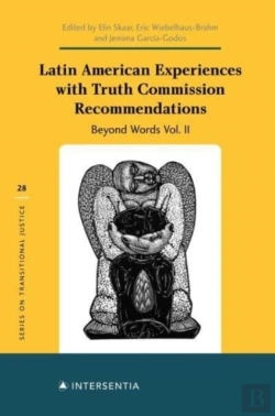 Bertrand.pt - Latin American Experiences With Truth Commission Recommendations