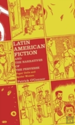 Bertrand.pt - Latin American Fiction And The Narratives Of The Peverse