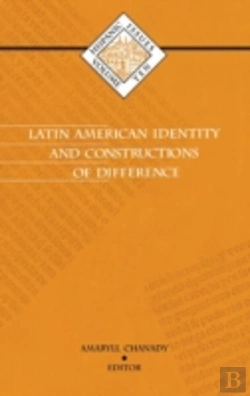Bertrand.pt - Latin American Identity And Constructions Of Difference