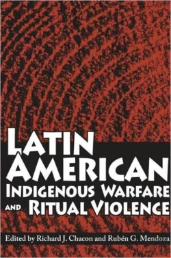 Bertrand.pt - Latin American Indigenous Warfare And Ritual Violence