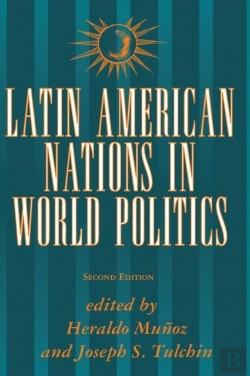 Bertrand.pt - Latin American Nations In World Politics