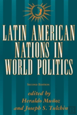 Bertrand.pt - Latin American Nations In World Politics