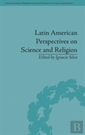 Latin American Perspectives On Science And Religion