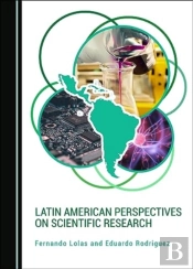 Latin American Perspectives On Scientific Research