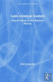 Latin American Soldiers