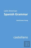 Latin American Spanish Grammar