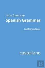 Latin American Spanish Grammar