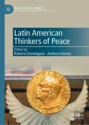 Latin American Thinkers Of Peace