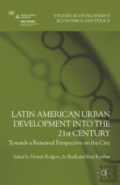 Latin American Urban Development Into The Twenty First Century