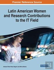 Latin American Women And Research Contributions To The It Field