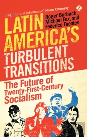 Latin America'S Turbulent Transitions