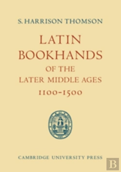 Bertrand.pt - Latin Bookhands Of The Later Middle Ages 1100-1500