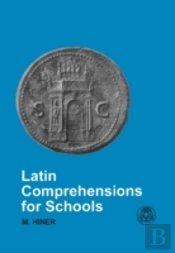Latin Comprehensions For Schools