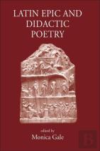 Latin Epic And Didactic Poetry