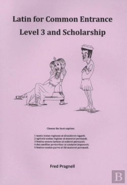 Bertrand.pt - Latin For Common Entrance Level 3 And Scholarship