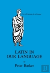 Latin In Our Language