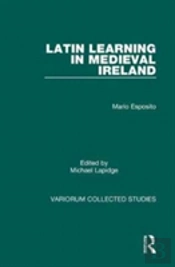 Latin Learning In Medieval Ireland