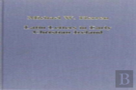 Latin Letters In Early Christian Ireland
