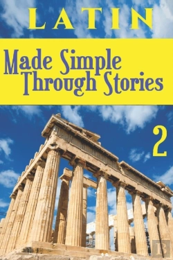 Bertrand.pt - Latin Made Simple Through Stories - Volume 2