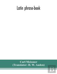 Latin Phrase-Book