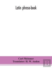 Latin Phrase-Book