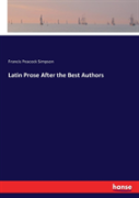 Latin Prose After The Best Authors