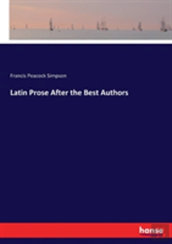 Bertrand.pt - Latin Prose After The Best Authors