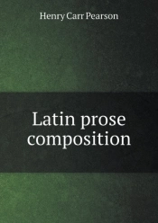 Latin Prose Composition