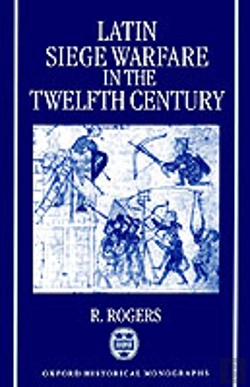 Bertrand.pt - Latin Siege Warfare In The Twelfth Century