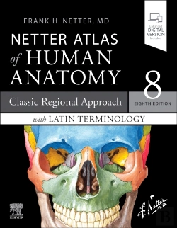 Bertrand.pt - Latin Terminology Netter Atlas Of Human Anatomy: Classic Regional Approach With Latin Terminology