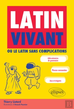 Bertrand.pt - Latin Vivant Ou Le Latin Sans Complications