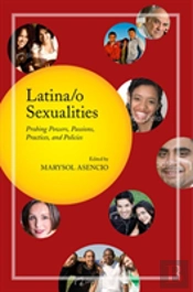 Latina/O Sexualities