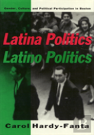 Latina Politics, Latino Politics