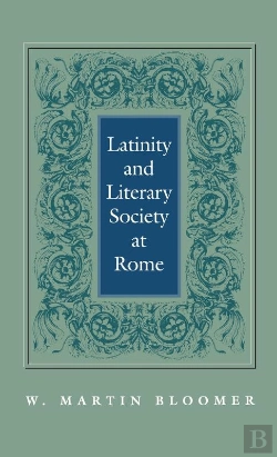 Bertrand.pt - Latinity And Literary Society At Rome