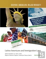 Latino Americans And Immigration Laws
