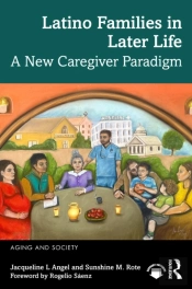 Latino Families In Later Life