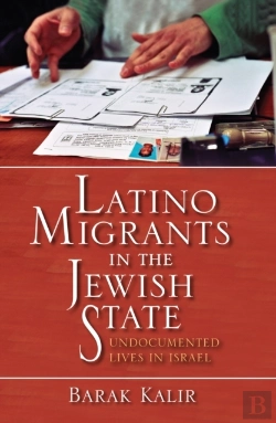 Bertrand.pt - Latino Migrants In The Jewish State
