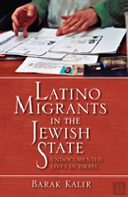 Bertrand.pt - Latino Migrants In The Jewish State