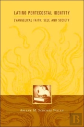 Latino Pentecostal Identity